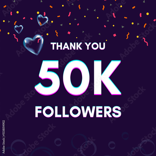 "50K followers" text template to give thanks after achieving the milestone on social media sites.