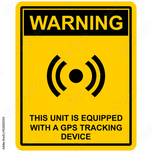 Warning, GPS Tracking, system active, sign vector