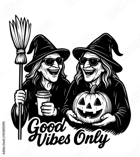 Witches, Happy Halloween, Good Vibes Only