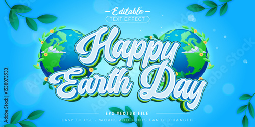 Happy Earth Day theme, editable text effects.