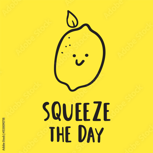 Cute lemon with phrase - Squeeze the day. Yellow background. Hand drawn illustration.