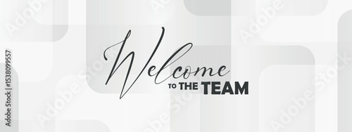 welcome to the team	