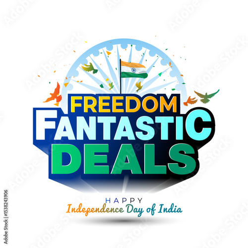 
Happy independence day india - Freedom fantastic deals, offers, sale and discount 3d logo and background design.