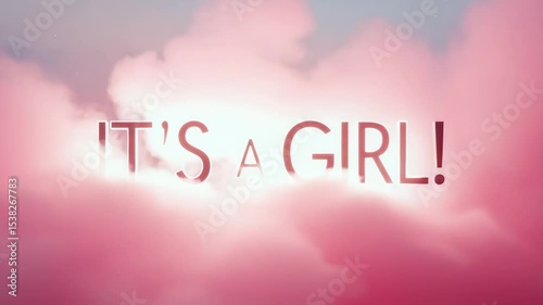 Announcement of baby girl in pink clouds with soft lighting, video background for the baby show concept, text 