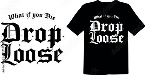 black t shirt design typography quotes