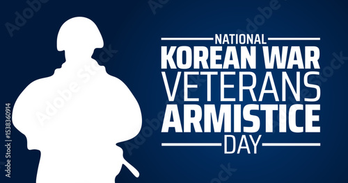 National Korean War Veterans Armistice Day background, banner or poster design template. observed every year in july. Holiday concept. Use to any Template, card, poster, placard, template.