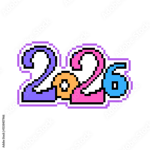 2026 written in pixel art font, design element for Happy New Year holiday cards, party invitations, banners, flyers, posters, stickers, prints