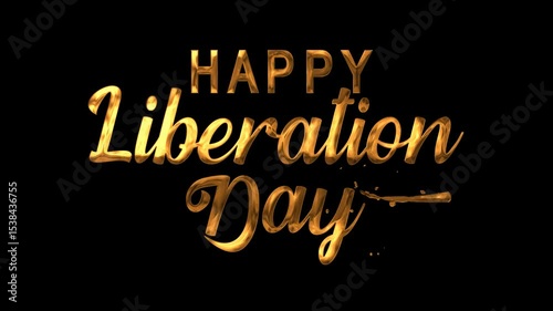 Wallpaper Mural Happy Liberation Day Text Animation in Gold, perfect for social media posts and event promotion graphics. Great for festive graphics. Torontodigital.ca