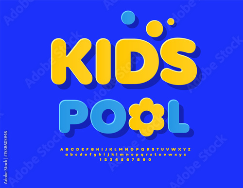 Vector Advertising flyer Kids Pool with Funny Sun. Summer Yellow Font. Cute Children Alphabet Letters and Numbers set.