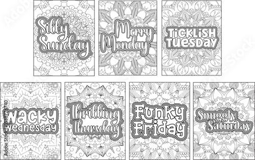 7 Days Name Quote Coloring Page for Adults. Weekly Name Mandala Coloring Page