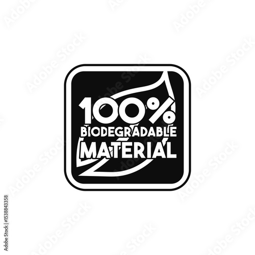 100% Biodegradable Material Black Vector Sign.