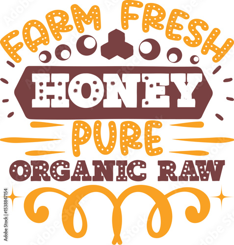 Farm Fresh Honey Poster, vector illustration