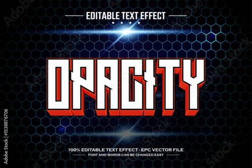 Opacity 3D editable text effect template