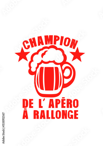 champion apero rallonge biere dessin logo humour alcool