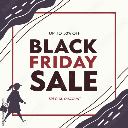 Black Friday Sale Up to 50% Off! Shop Now for Special Discounts