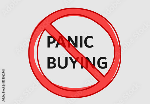 No Panic Buying sign with a red crossed-out circle on a light background.