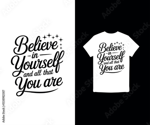 Believe in Yourself and All That You Are Gym t-shirt design
