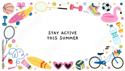 Colorful summer activity frame with sports equipment, beach items, fitness symbols and central space. Trendy modern vector illustration isolated on white background, hand drawn, flat design