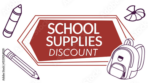 Illustration of school supplies discount promotion featuring backpack pencil crayon and flower design element