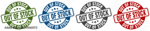 out of stock stamp. out of stock round stamp set isolated on white background