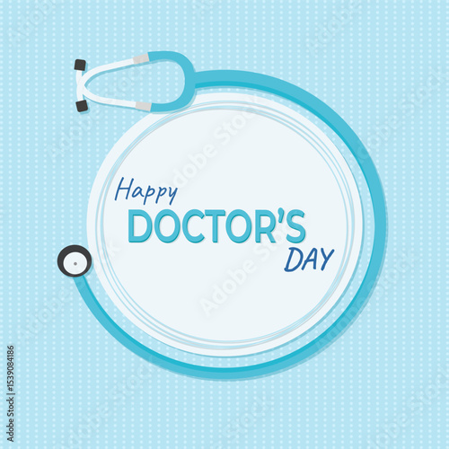 Happy Doctor's Day greeting card, background. Vector illustration.Celebration, congratulation, template, poster.