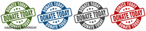 donate today stamp. donate today round stamp set isolated on white background