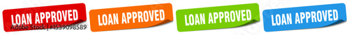 loan approved sticker. loan approved sticker set on white background