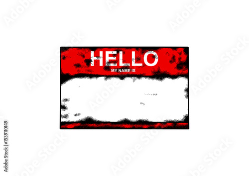 vector sticker graffiti name tag (HELLO MY NAME IS) with halftone texture