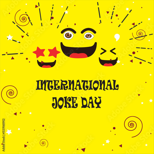 nternational Joke Day. Mouth, eyes, mustache and nose.Great for cards, banners, posters, social media and more. Yellow background.eps-1