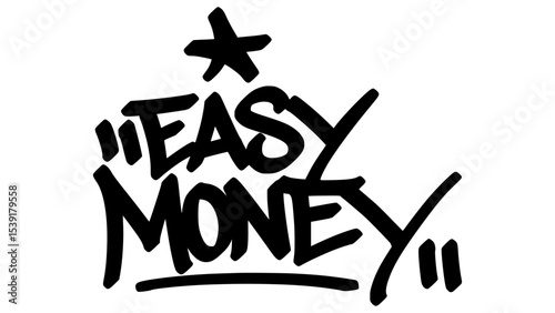 Easy money graffiti tag in bold black ink with expressive handstyle. Vector street art lettering on transparent background. Great for hustle, street style, and urban attitude.
