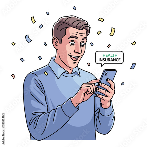 Excited man receives health insurance notification on his smartphone, illustration for marketing