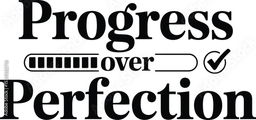 Black and white graphic depicting progress with a loading bar concept over the word perfection complete
