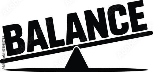 Black and white vector depiction of balance word on a teeter totter design concept