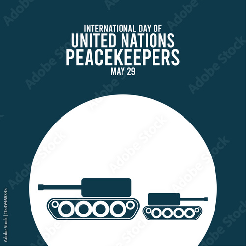 Flat design vector illustration of international day of United Nations Peacekeepers. Two tank icon. May 29. Poster or banner.