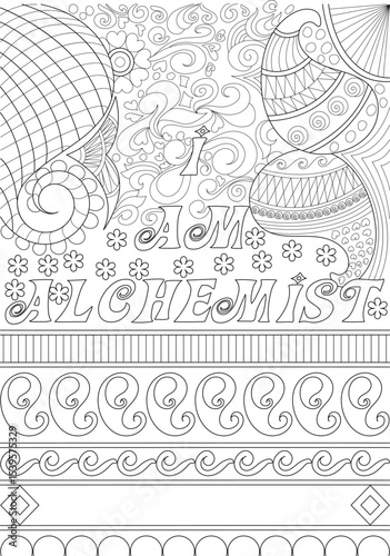 I AM ALCHEMIST Positive Affirmation Coloring Page, Line art illustration featuring the powerful affirmation I AM ALCHEMIST surrounded by intricate abstract and decorative patterns. Perfect for 