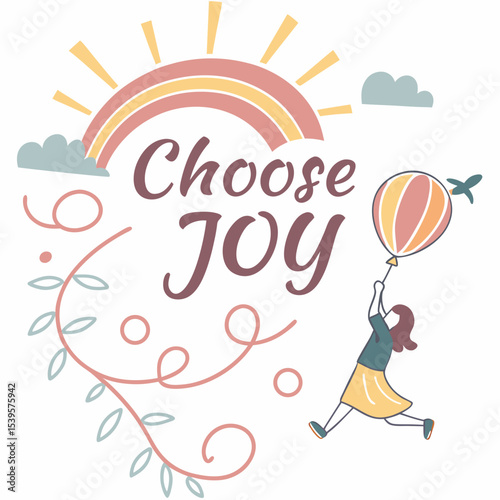 Choose Joy in script with sunburst and pastel palette, clean vector graphic, 