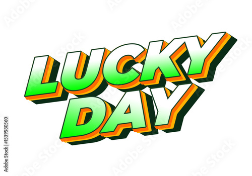 Lucky day. text effect with bold font for promotional event online or offline