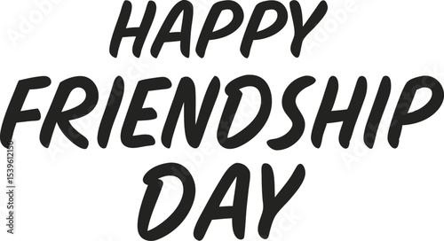 Happy Friendship Day Typography T Shirt Design. Stylish Friendship Day Lettering for Black Shirt. Modern Happy Friendship Day T Shirt Graphic. Friendship Day Typographic Art for Apparel