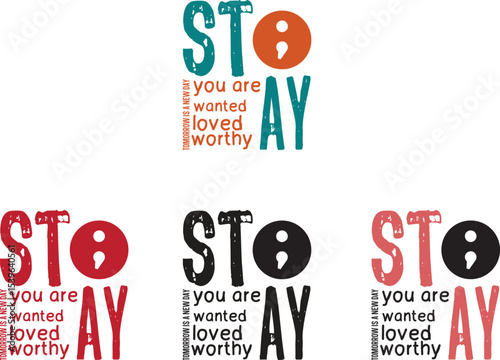 Stay Strong You Are Wanted, Loved, and Worthy - Inspirational Typography Design