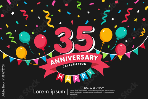 35th years anniversary celebration emblem. congratulations anniversary logo isolated with colorful confetti, bunting flag, balloons and ribbon. vector illustration template design	
