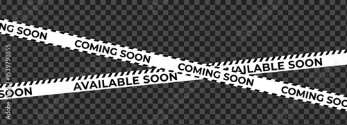 Coming Soon Available Soon Banner Tape with Transparent Background for Product Launch, Website Under Construction, Sale Promotion, Marketing Mockup, and Business Announcement. Vector Illustration.