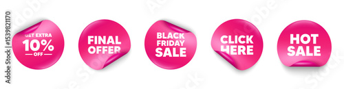 Extra discount sticker tag. Click here, Black friday paper price banners. Get Extra 10 percent off sale. Discount offer price sign. Special offer symbol. Save 10 percentages. Hot sale sticker. Vector