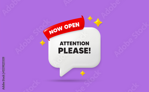 Attention please ribbon speech bubble. Now open flag ribbon. Attention please tag. Special offer sign. Important information symbol. 3d sparkle stars speech bubble. Vector