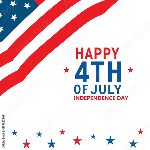 Happy 4th of July Independence Day Banner with Flag, USA Patriotic Stars and Stripes Graphic for July Fourth, American Independence Day Celebration Poster Design.