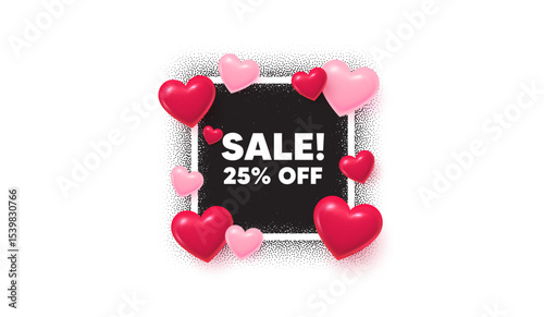 Sale photo frame banner. Square picture love frame. Sale 25 percent off discount. Promotion price offer sign. Retail badge symbol. 3d hearts balloons. Vector