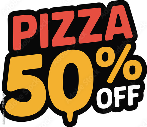 Pizza 50 Percent Off