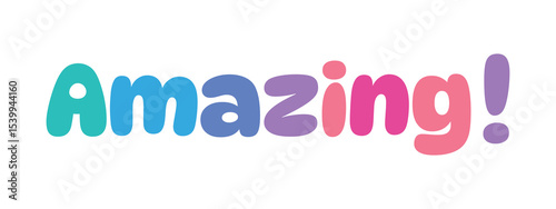 amazing,colorful lettering words in white background
