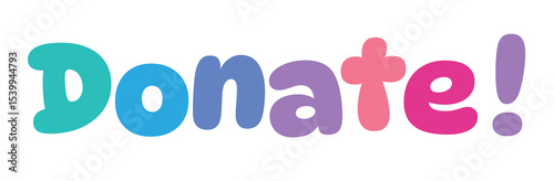donate ,colorful lettering words in white background