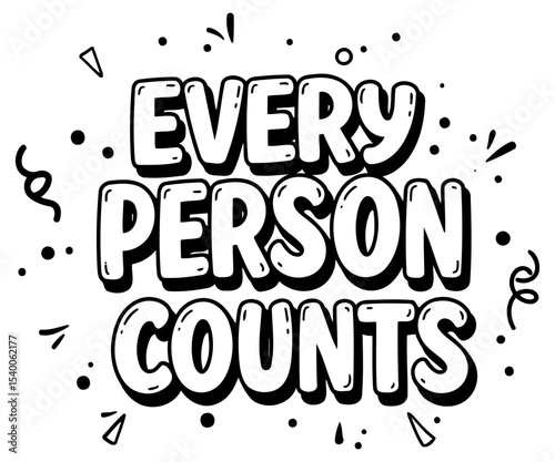 Motivational quote graphic with no demographic details in a simple. fun design. Bold. stylized text on a plain white background with doodle accents.