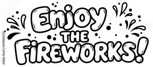 Enjoy the Fireworks graphic design with no demographic details. Fun. playful graphic design with a celebratory theme. Suitable for advertising. design templates. or editorial use.